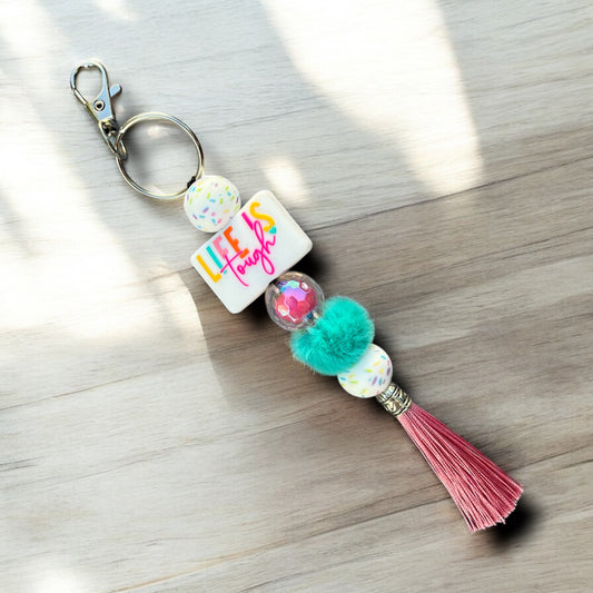 Life Is Hard, But So Are YOU-Keychain Clip On Accessory